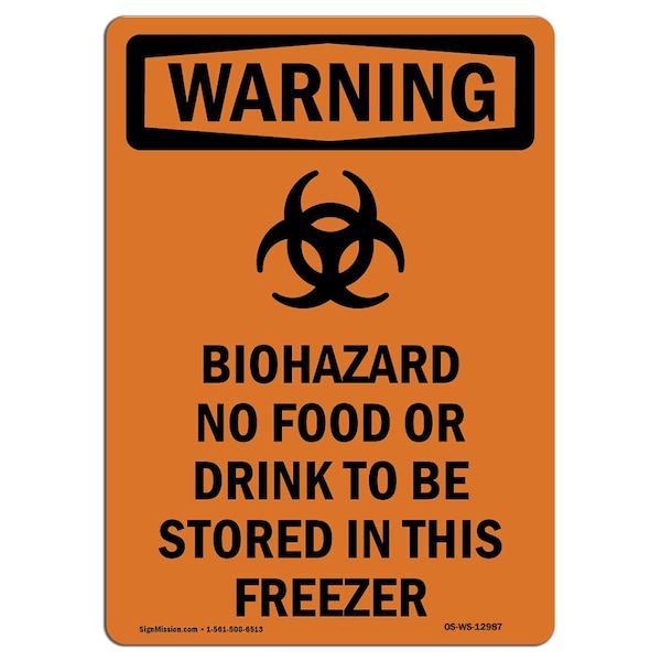 Safety Sign, OSHA WARNING, 5" Height, Biohazard No Food Or, Portrait, 10PK
